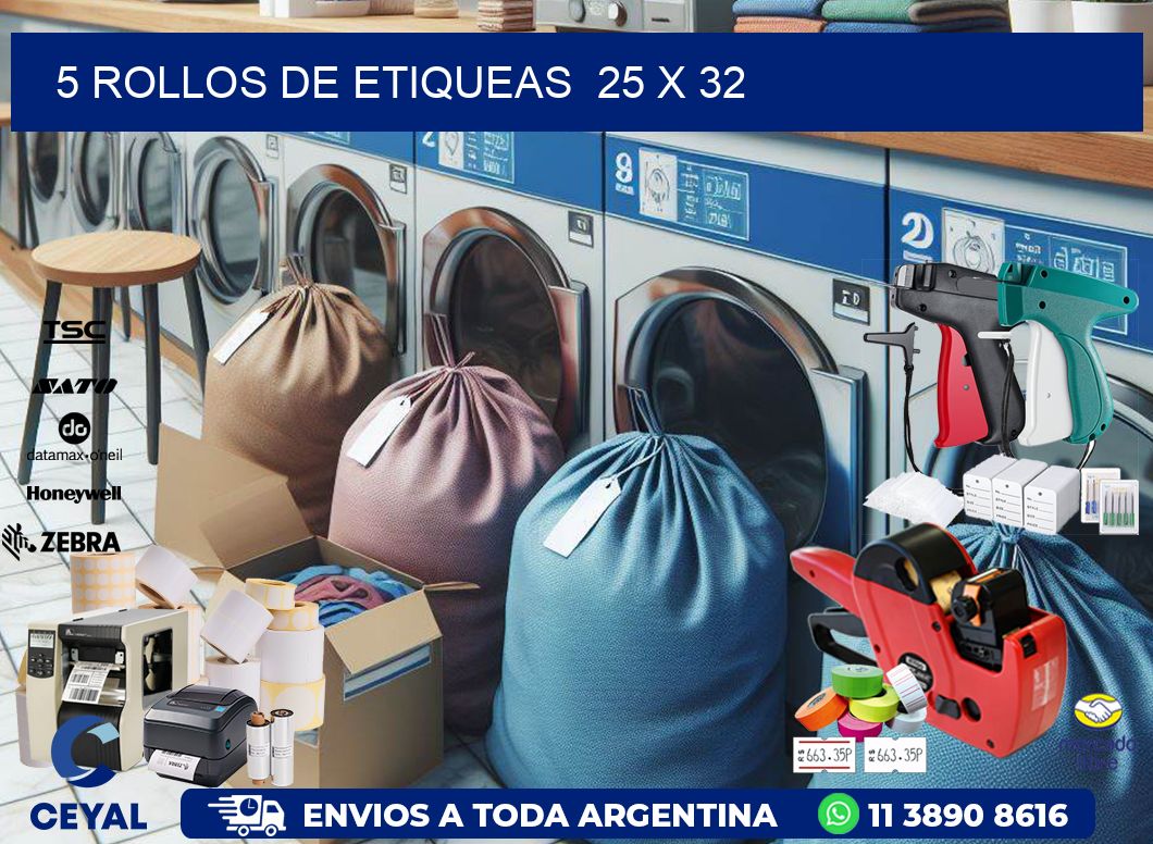 5 ROLLOS DE ETIQUEAS 25 x 32