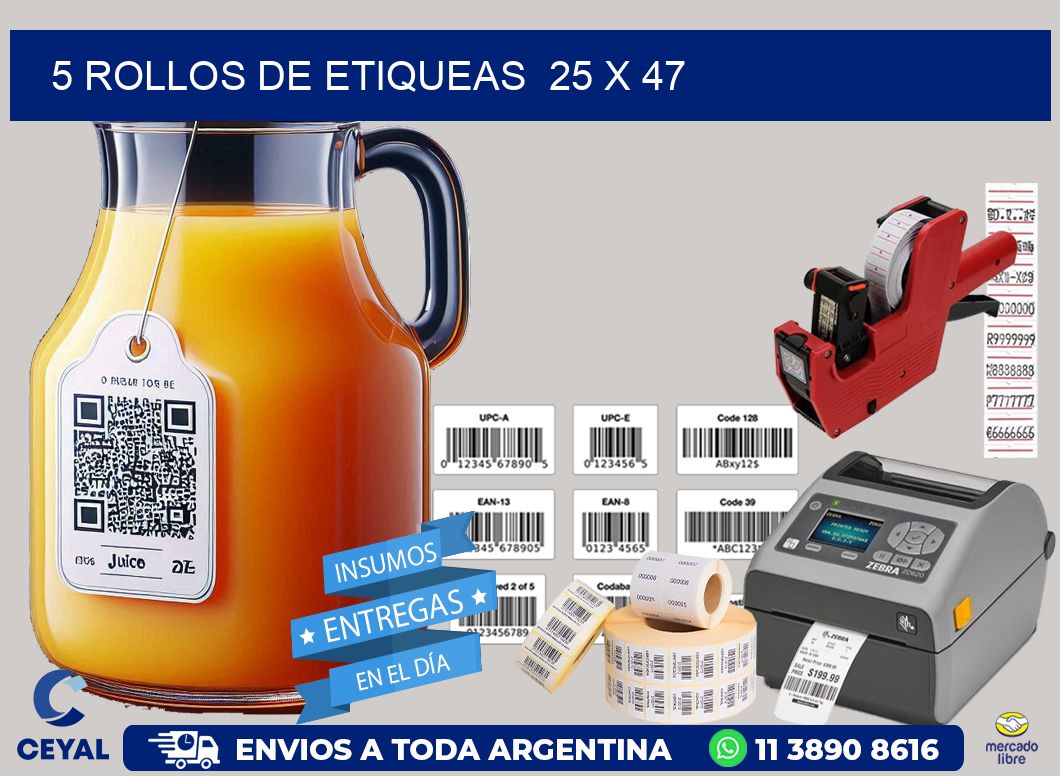5 ROLLOS DE ETIQUEAS  25 x 47