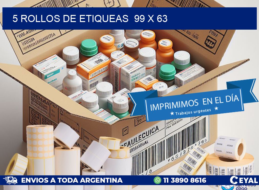 5 ROLLOS DE ETIQUEAS 99 x 63