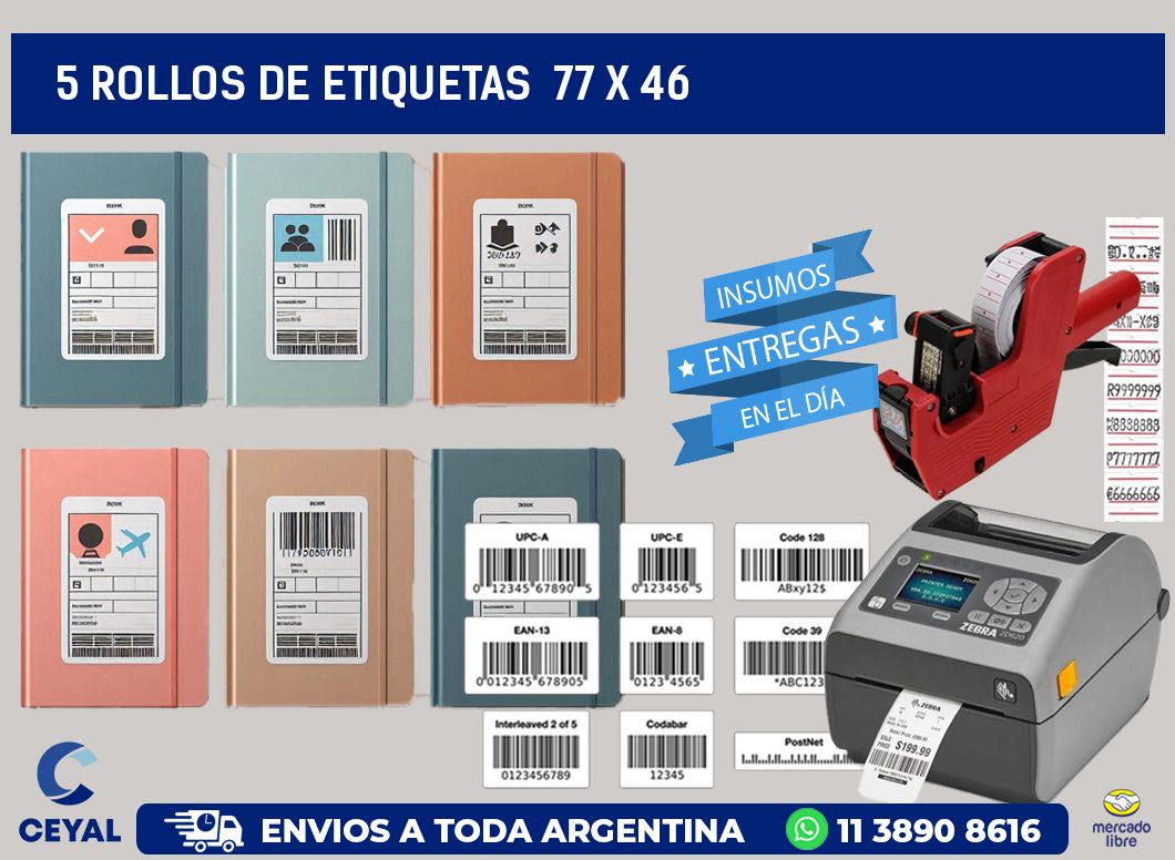5 ROLLOS DE ETIQUETAS  77 x 46