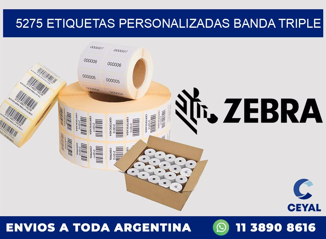 5275 Etiquetas personalizadas banda triple