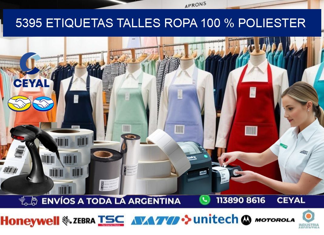 5395 ETIQUETAS TALLES ROPA 100 % POLIESTER