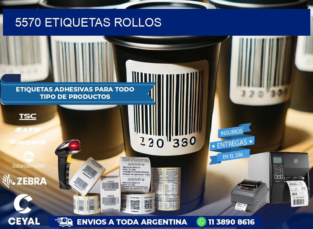 5570 etiquetas rollos