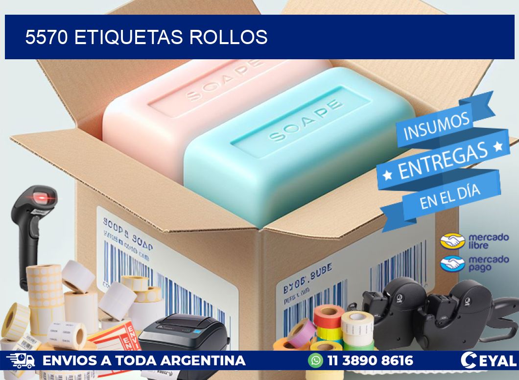 5570 etiquetas rollos