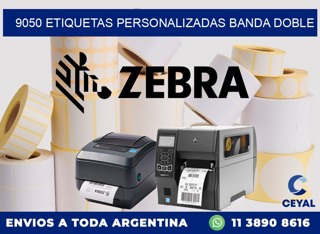 9050 Etiquetas personalizadas banda doble
