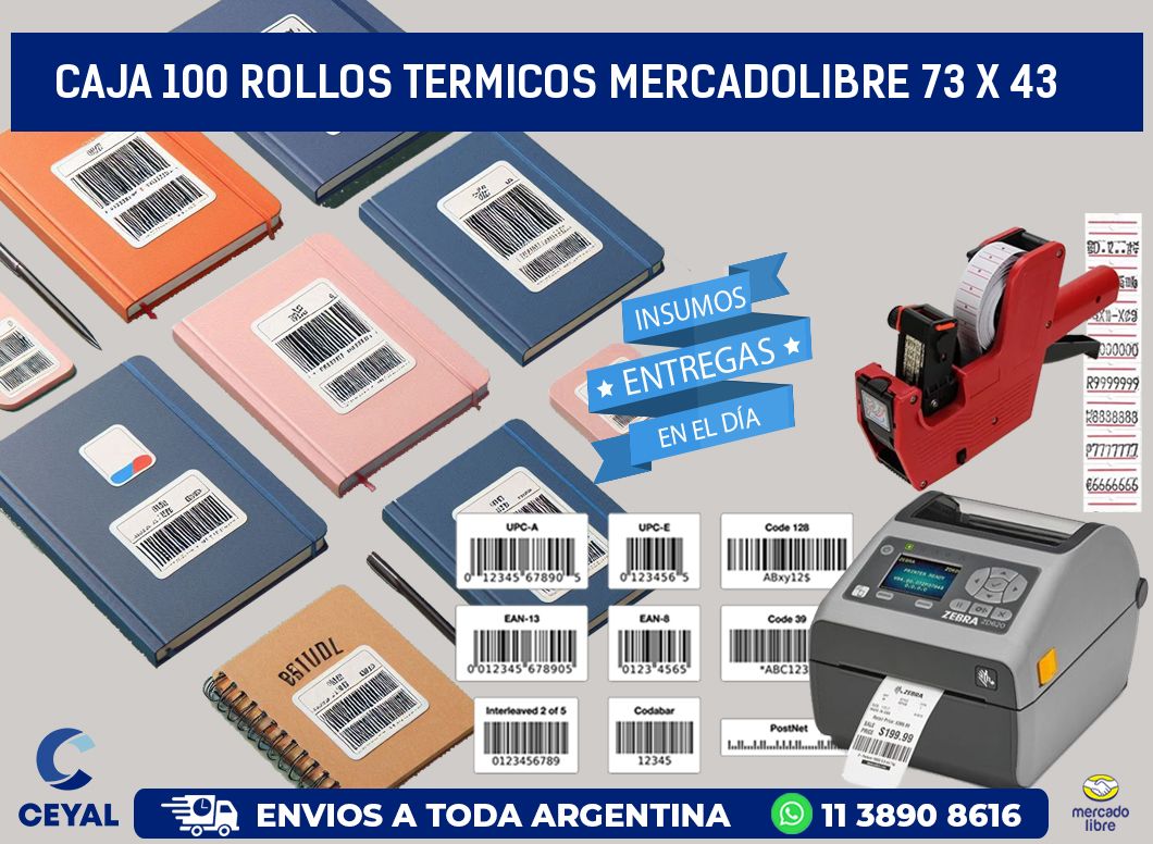 CAJA 100 ROLLOS TERMICOS MERCADOLIBRE 73 x 43