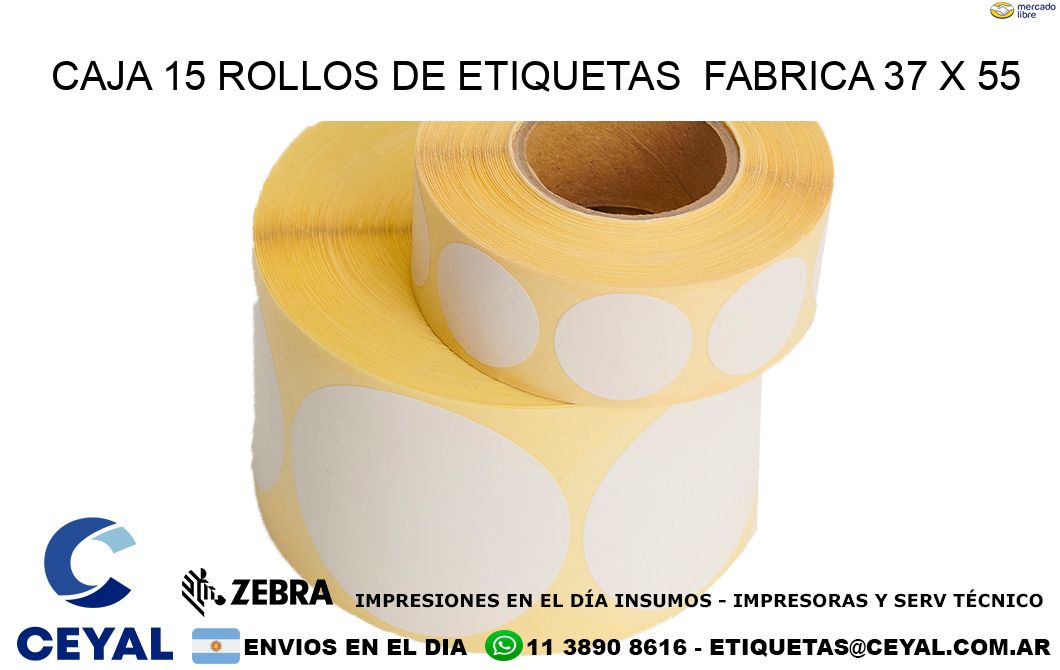 CAJA 15 ROLLOS DE ETIQUETAS  FABRICA 37 x 55