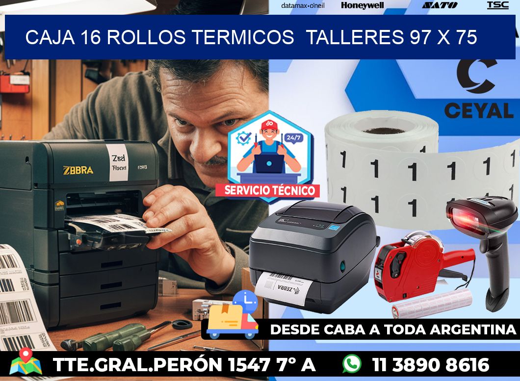 CAJA 16 ROLLOS TERMICOS TALLERES 97 x 75