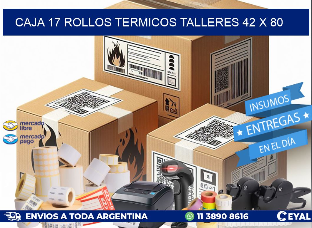 CAJA 17 ROLLOS TERMICOS TALLERES 42 x 80