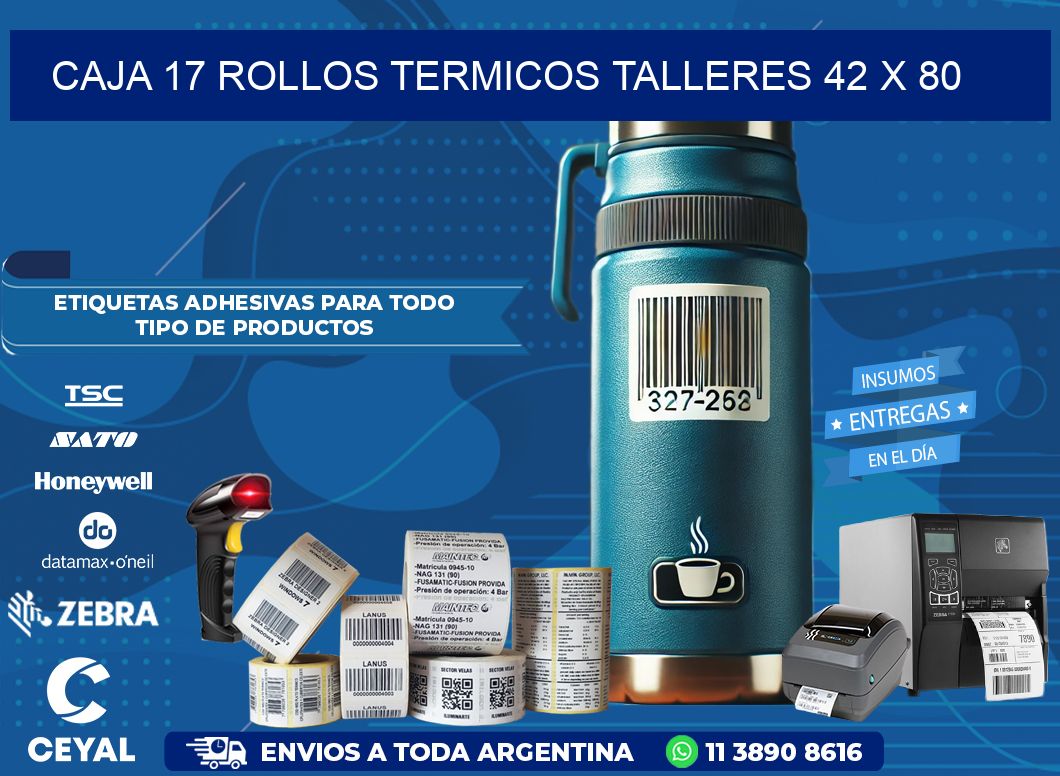 CAJA 17 ROLLOS TERMICOS TALLERES 42 x 80