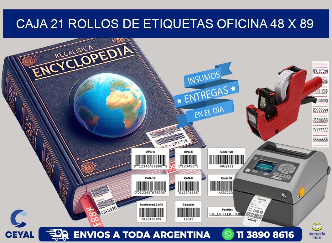 CAJA 21 ROLLOS DE ETIQUETAS OFICINA 48 x 89