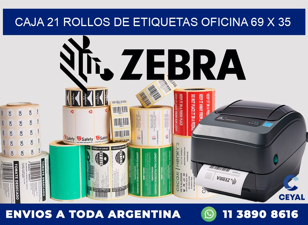 CAJA 21 ROLLOS DE ETIQUETAS OFICINA 69 x 35