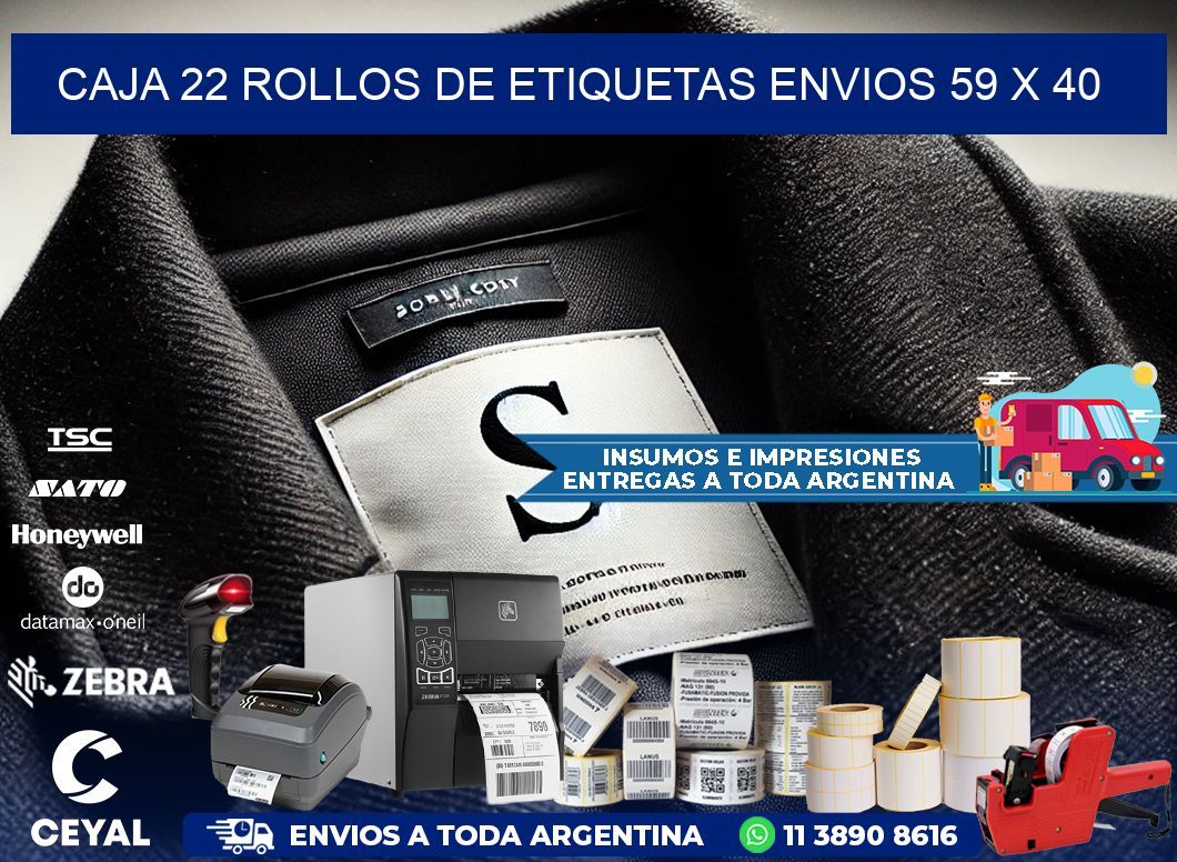 CAJA 22 ROLLOS DE ETIQUETAS ENVIOS 59 x 40