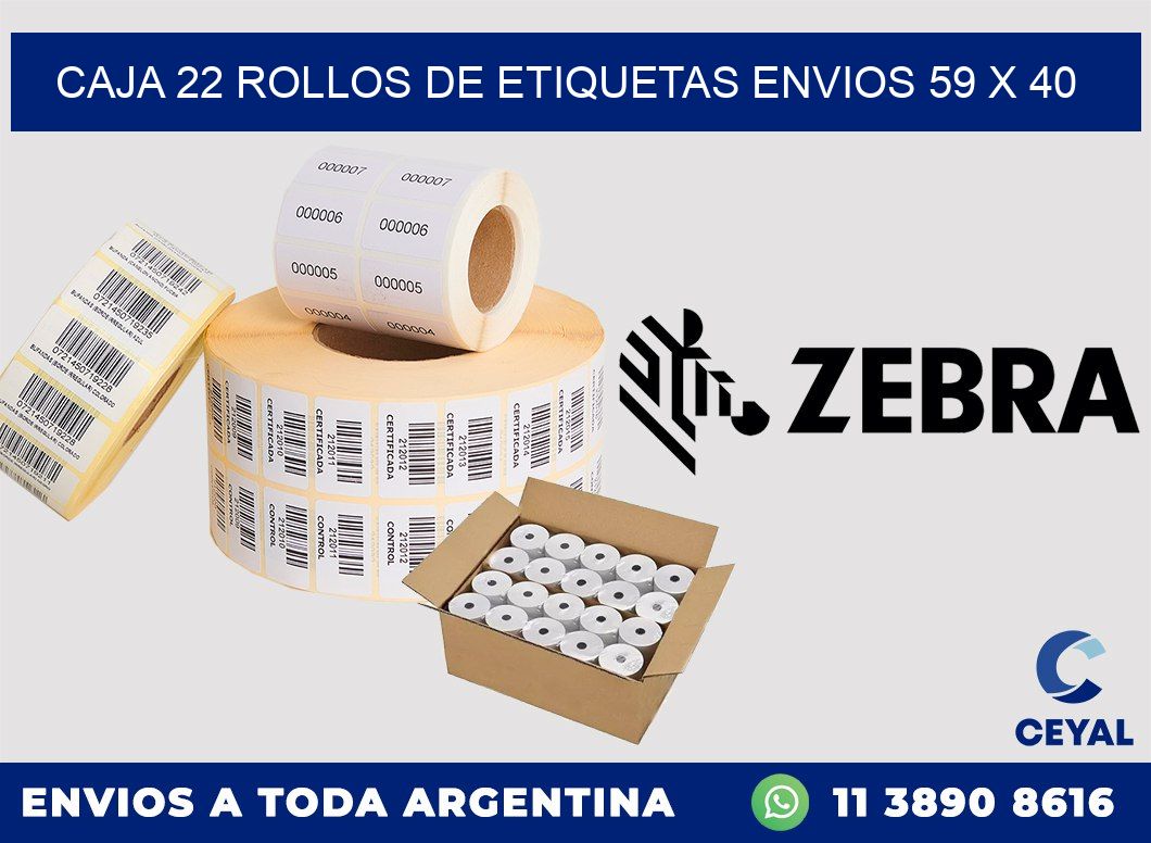 CAJA 22 ROLLOS DE ETIQUETAS ENVIOS 59 x 40