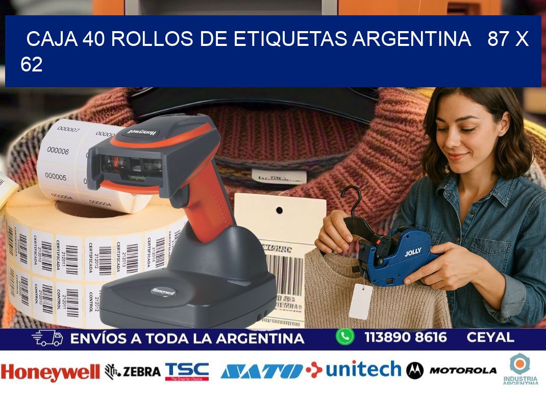 CAJA 40 ROLLOS DE ETIQUETAS ARGENTINA 87 x 62