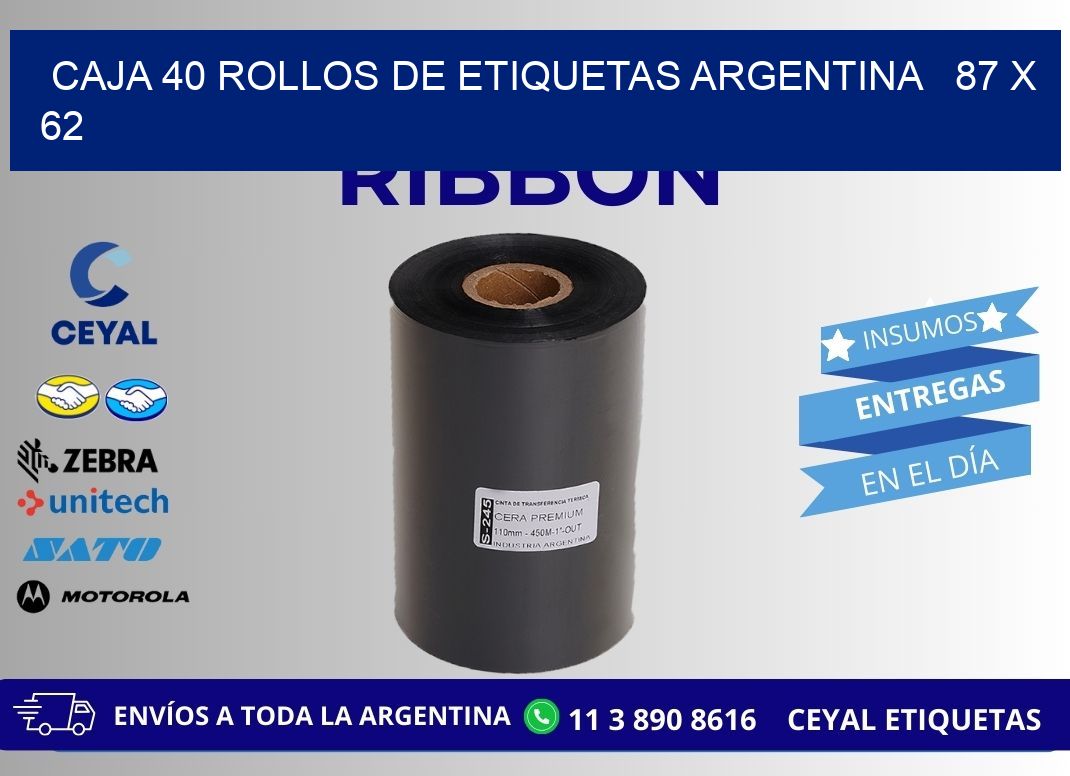 CAJA 40 ROLLOS DE ETIQUETAS ARGENTINA 87 x 62