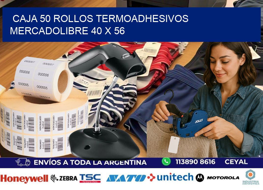 CAJA 50 ROLLOS TERMOADHESIVOS MERCADOLIBRE 40 x 56