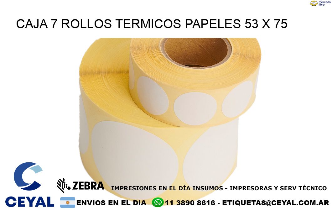 CAJA 7 ROLLOS TERMICOS PAPELES 53 x 75
