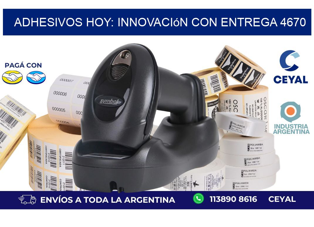 Adhesivos Hoy: Innovación con Entrega 4670