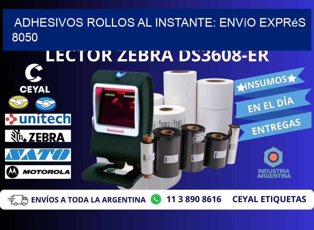 Adhesivos rollos al Instante: Envío Exprés 8050