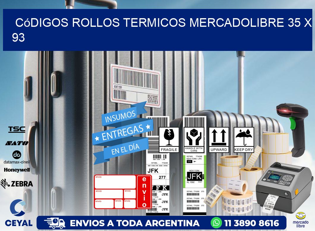 Códigos ROLLOS TERMICOS MERCADOLIBRE 35 x 93