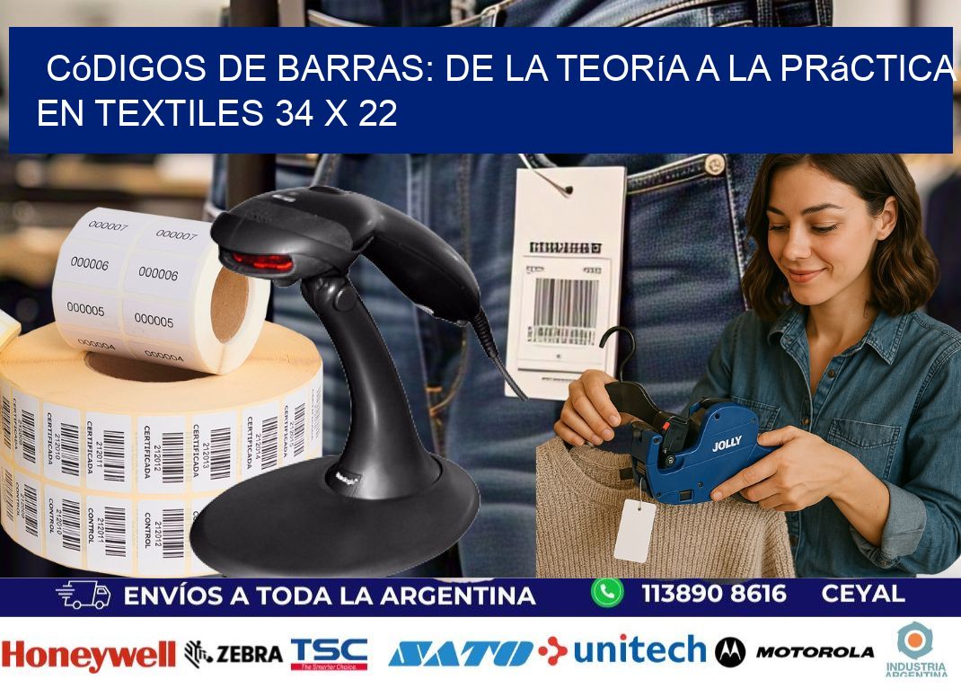 Códigos de Barras: De la Teoría a la Práctica en Textiles 34 x 22