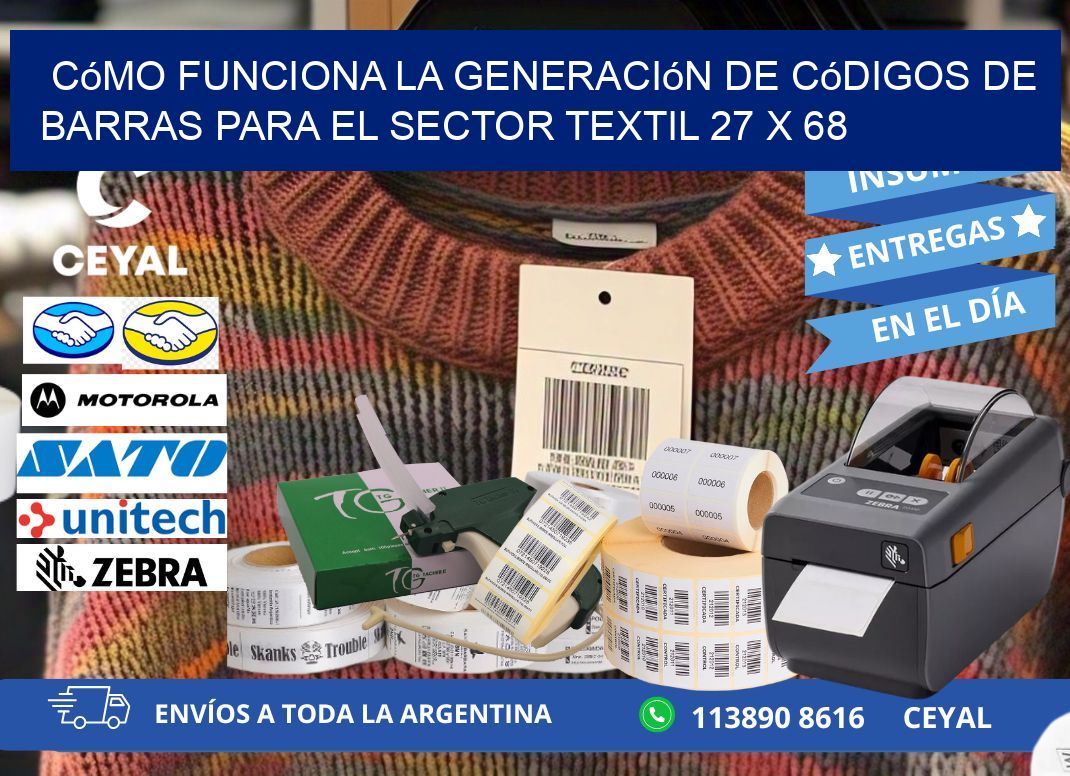 Cómo Funciona la Generación de Códigos de Barras para el Sector Textil 27 x 68