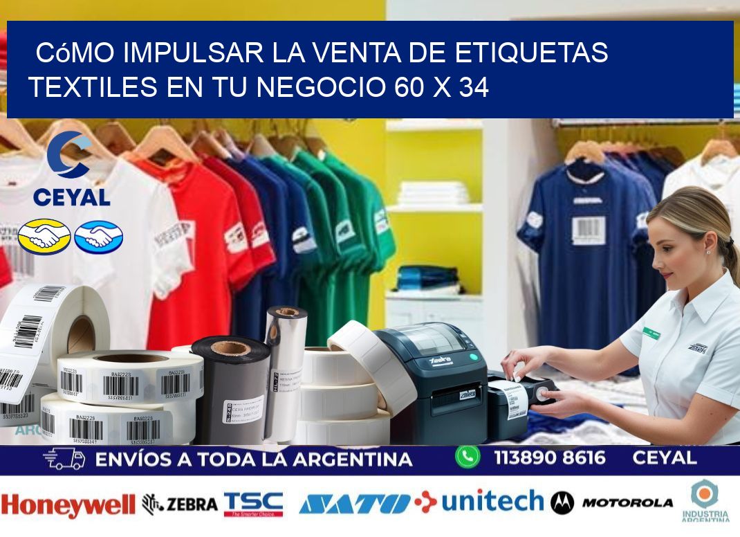 Cómo Impulsar la Venta de Etiquetas Textiles en tu Negocio 60 x 34
