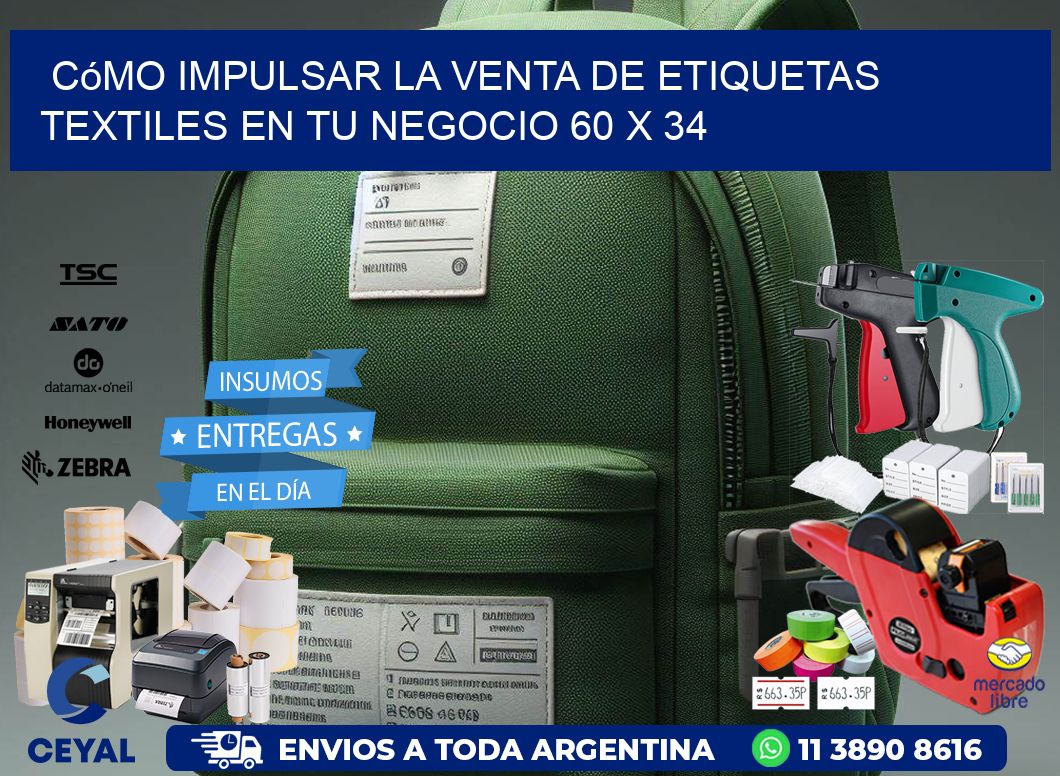 Cómo Impulsar la Venta de Etiquetas Textiles en tu Negocio 60 x 34