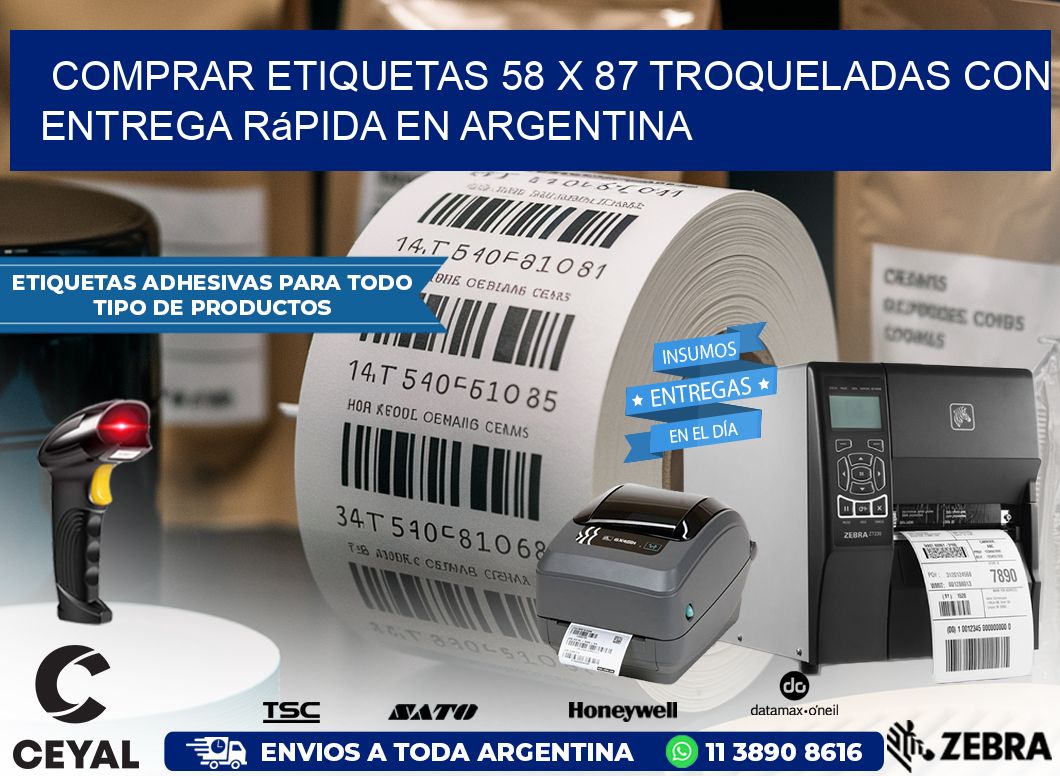 Comprar etiquetas 58 x 87 troqueladas con entrega rápida en Argentina