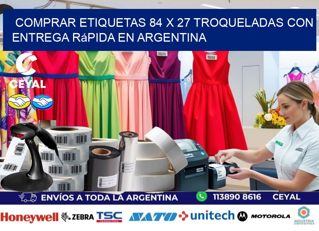 Comprar etiquetas 84 x 27 troqueladas con entrega rápida en Argentina