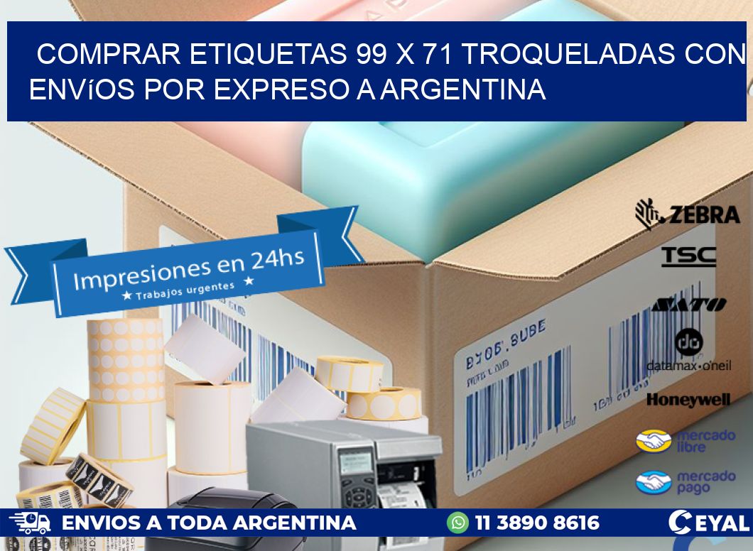 Comprar etiquetas 99 x 71 troqueladas con envíos por expreso a Argentina