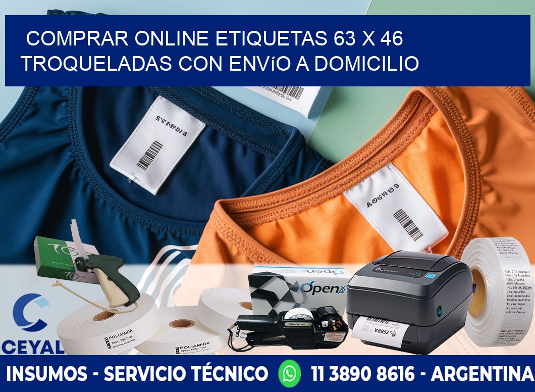 Comprar online etiquetas 63 x 46 troqueladas con envío a domicilio