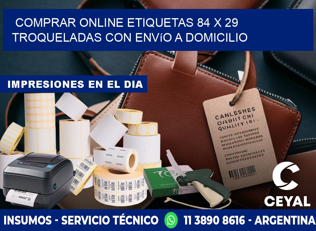 Comprar online etiquetas 84 x 29 troqueladas con envío a domicilio