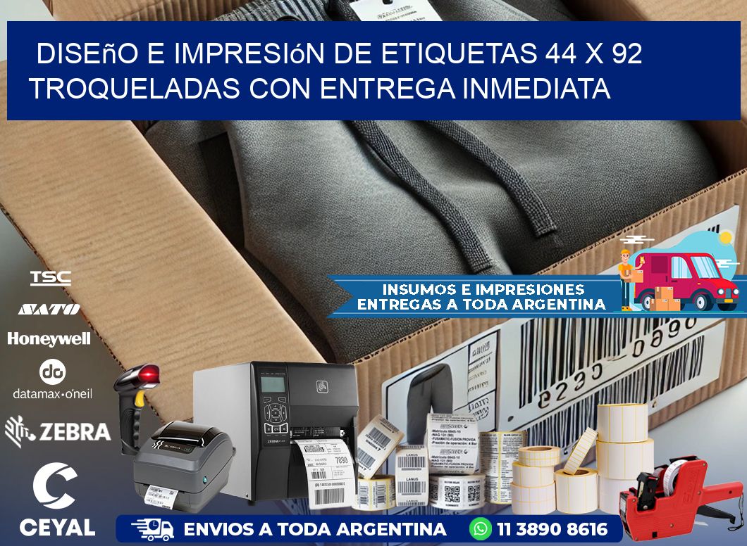 Diseño e impresión de etiquetas 44 x 92 troqueladas con entrega inmediata