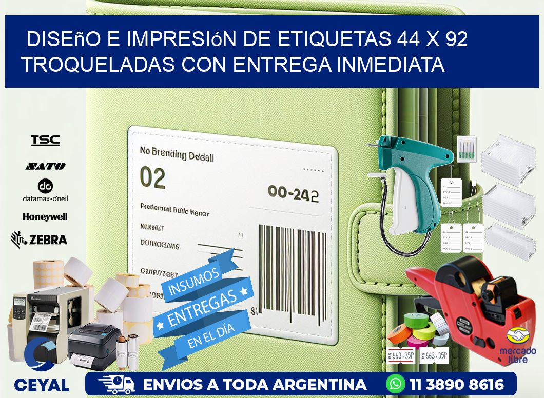 Diseño e impresión de etiquetas 44 x 92 troqueladas con entrega inmediata