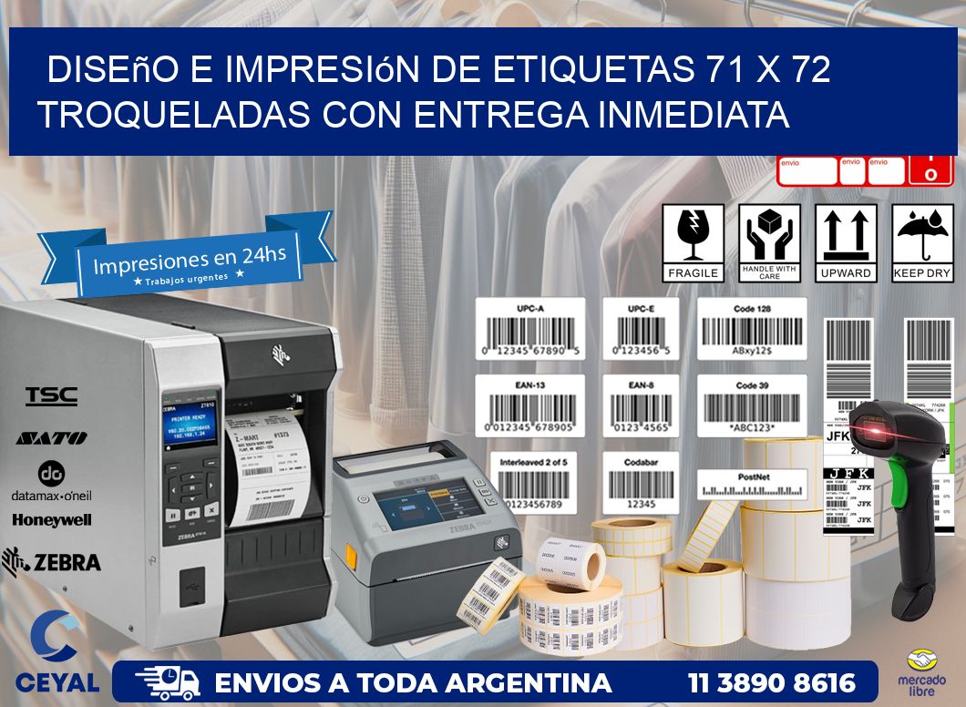 Diseño e impresión de etiquetas 71 x 72 troqueladas con entrega inmediata