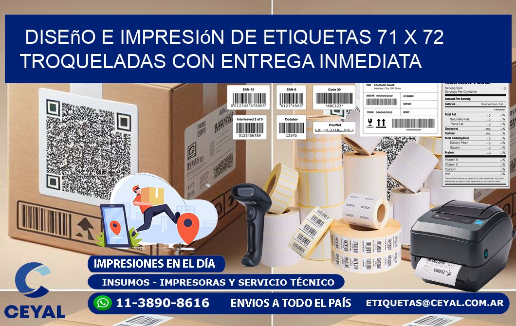 Diseño e impresión de etiquetas 71 x 72 troqueladas con entrega inmediata
