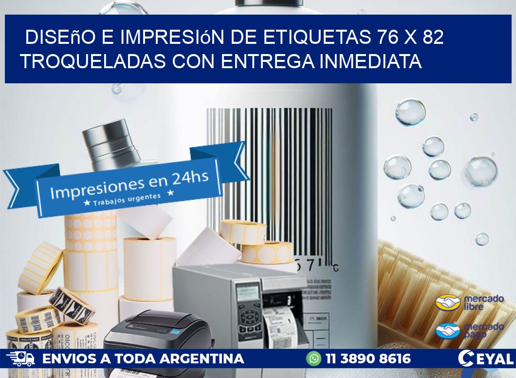 Diseño e impresión de etiquetas 76 x 82 troqueladas con entrega inmediata