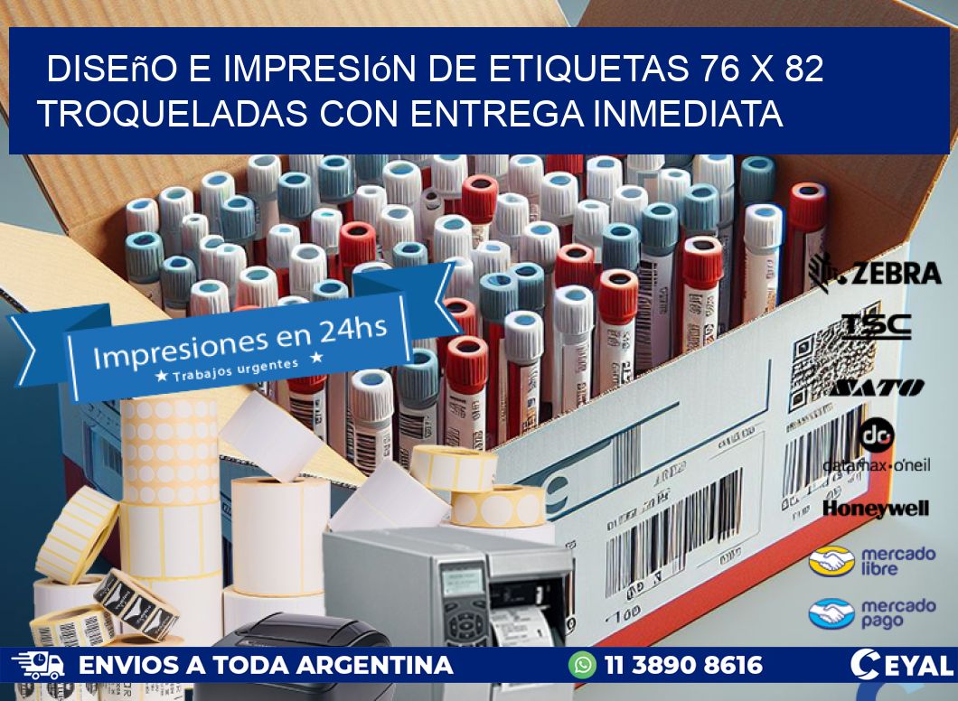Diseño e impresión de etiquetas 76 x 82 troqueladas con entrega inmediata