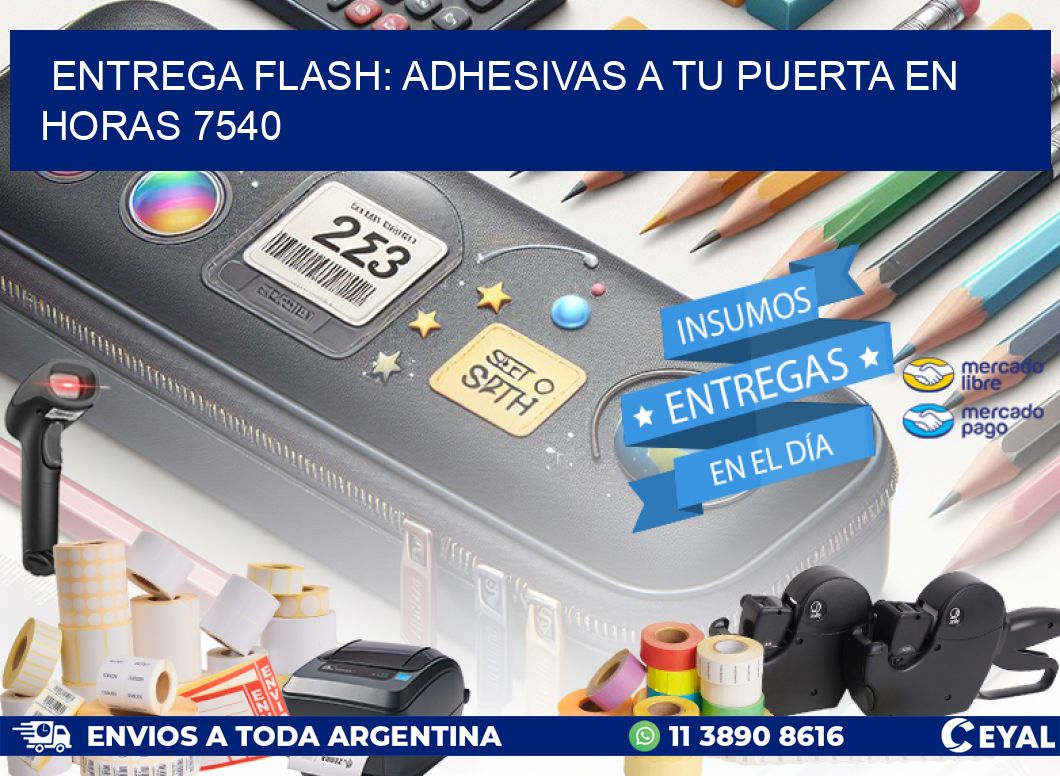 Entrega Flash: Adhesivas A Tu Puerta en Horas 7540