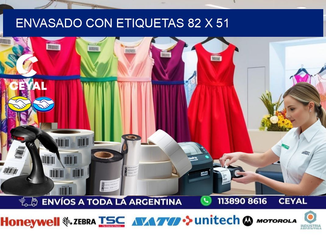 Envasado con etiquetas 82 x 51