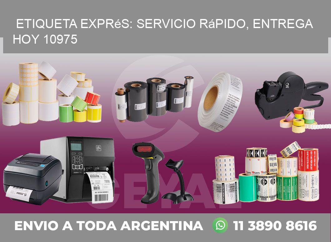 Etiqueta Exprés: Servicio Rápido, Entrega Hoy 10975