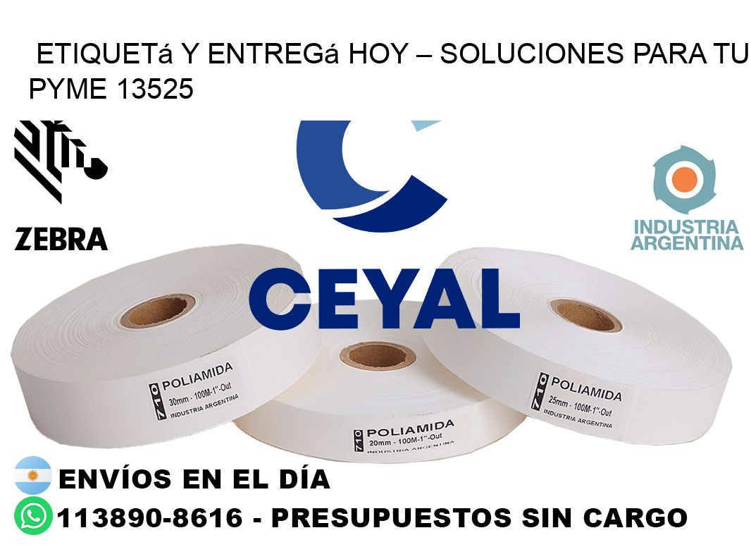 Etiquetá y Entregá Hoy – Soluciones para tu Pyme 13525