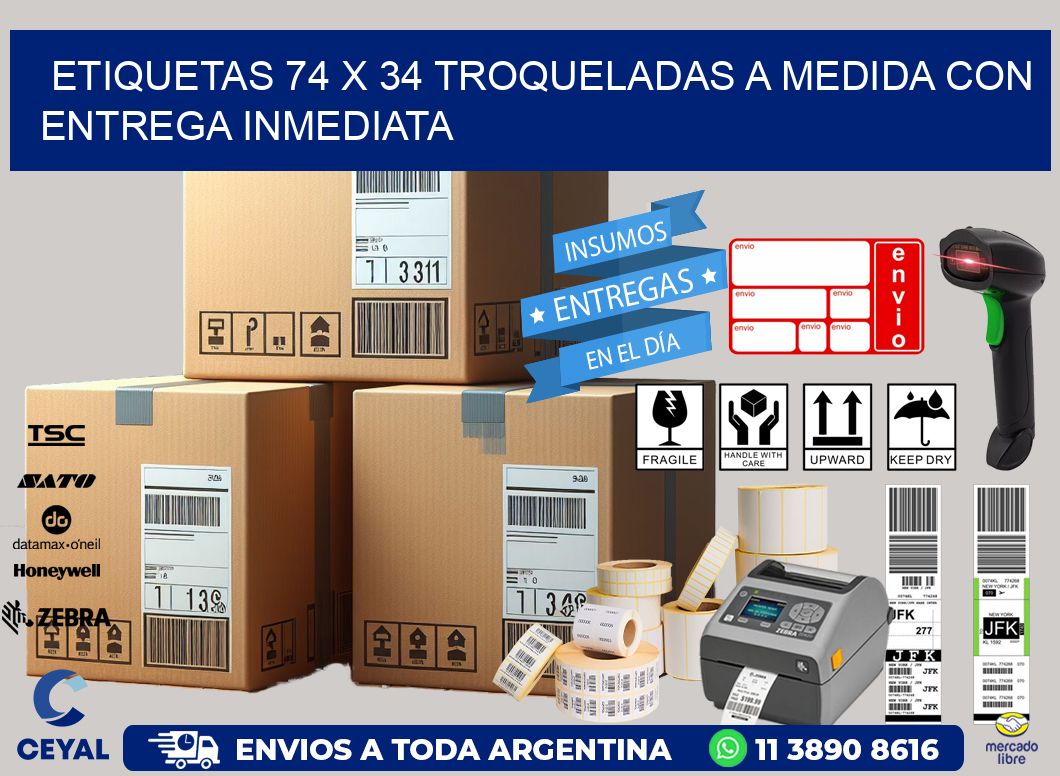Etiquetas 74 x 34 troqueladas a medida con entrega inmediata
