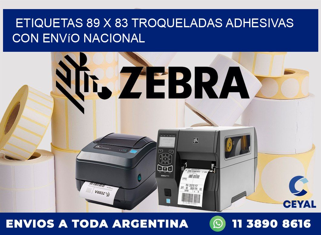 Etiquetas 89 x 83 troqueladas adhesivas con envío nacional