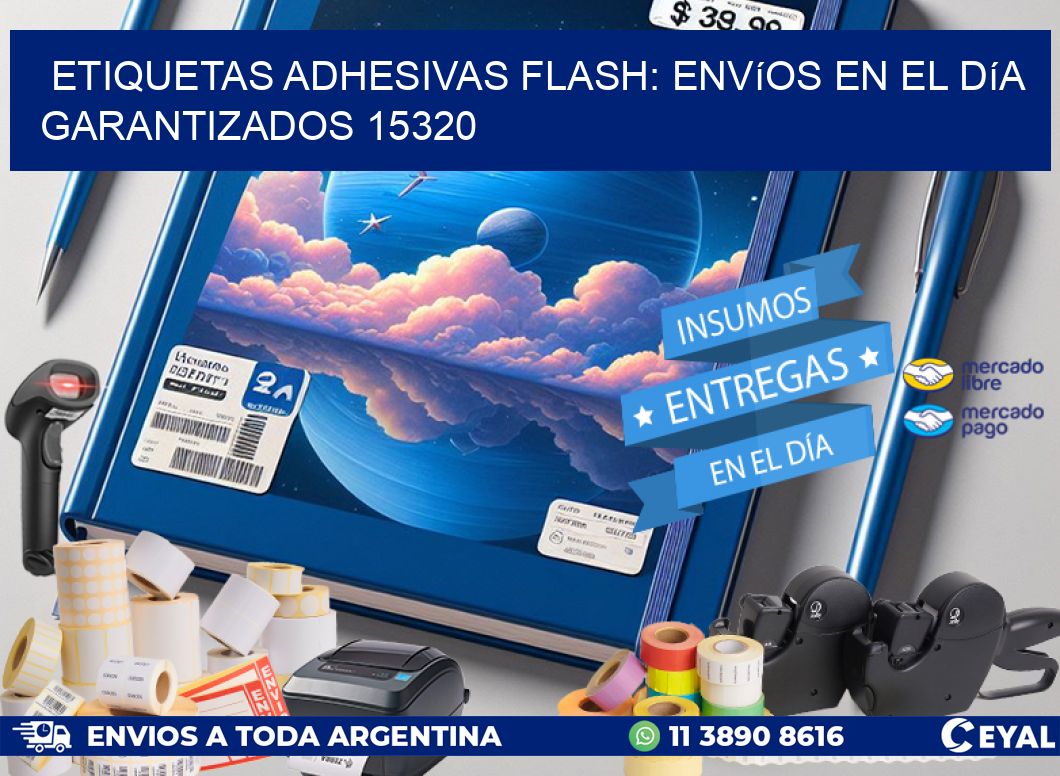 Etiquetas adhesivas Flash: Envíos en el Día Garantizados 15320