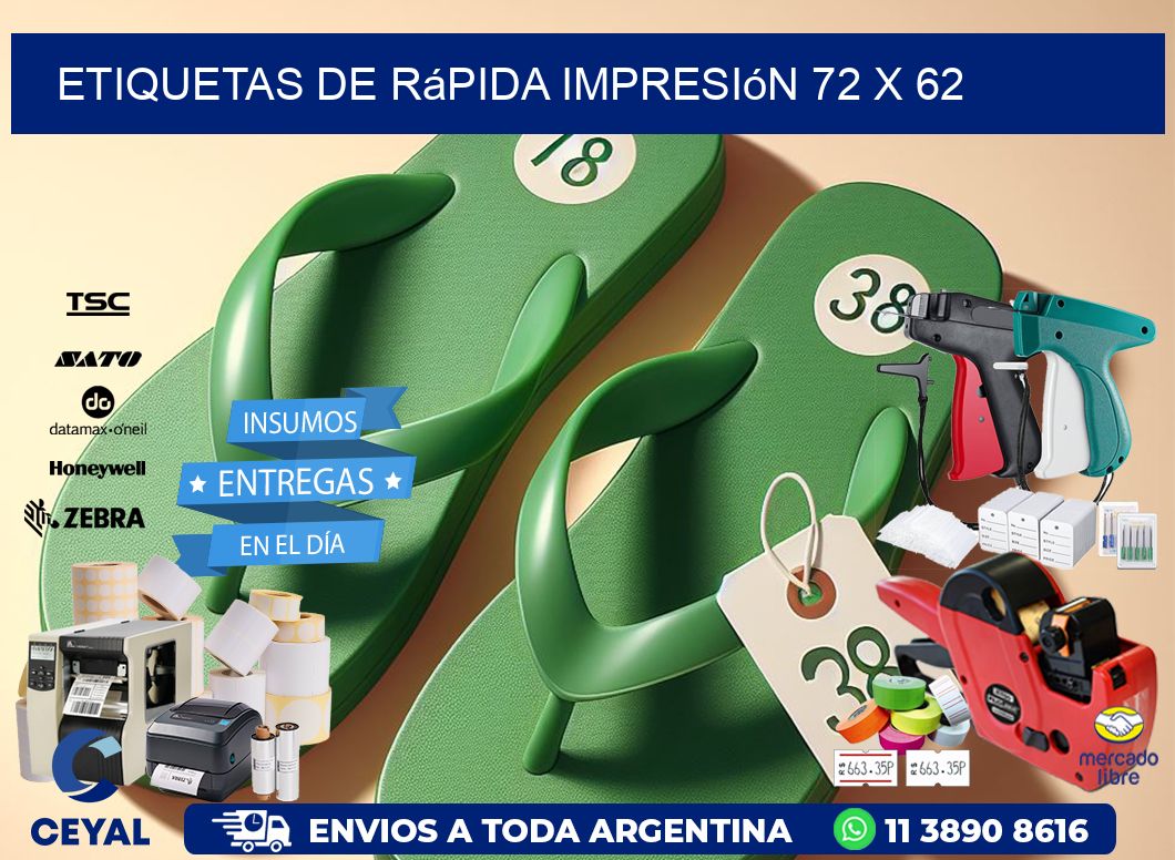 Etiquetas de rápida impresión 72 x 62