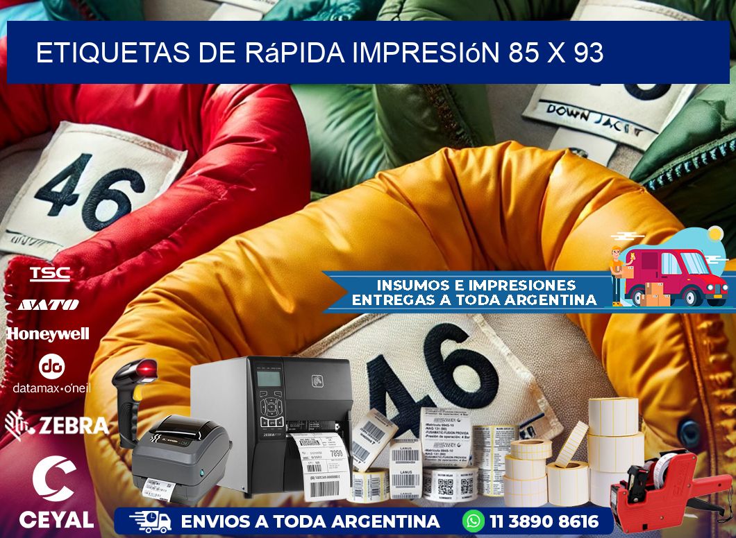 Etiquetas de rápida impresión 85 x 93