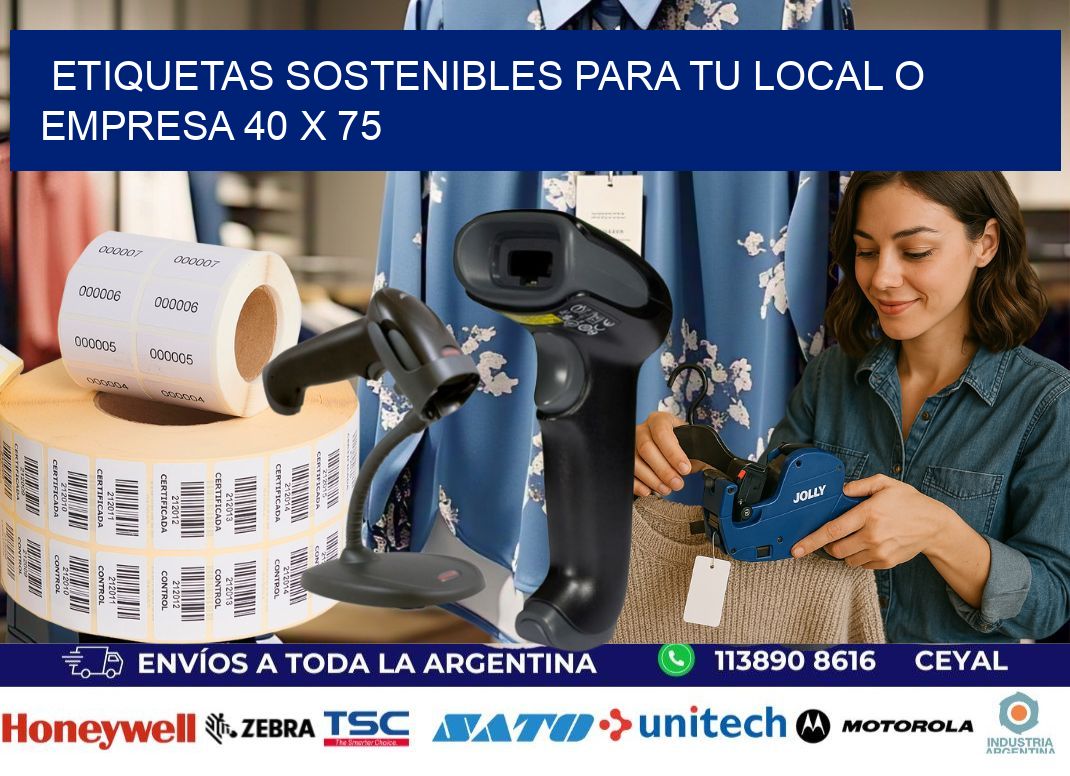 Etiquetas sostenibles para tu local o empresa 40 x 75